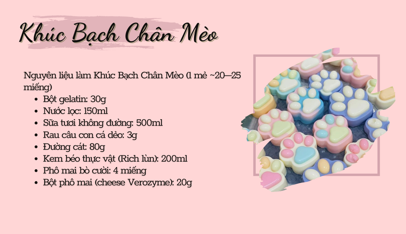 Nguyên liệu làm khúc bạch chân mèo